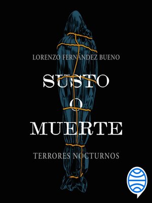 cover image of Susto o muerte
